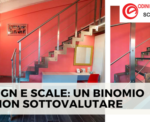 DESIGN E SCALE: UN BINOMIO DA NON SOTTOVALUTARE