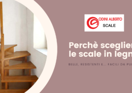 PERCHE' SCEGLIERE LE SCALE IN LEGNO